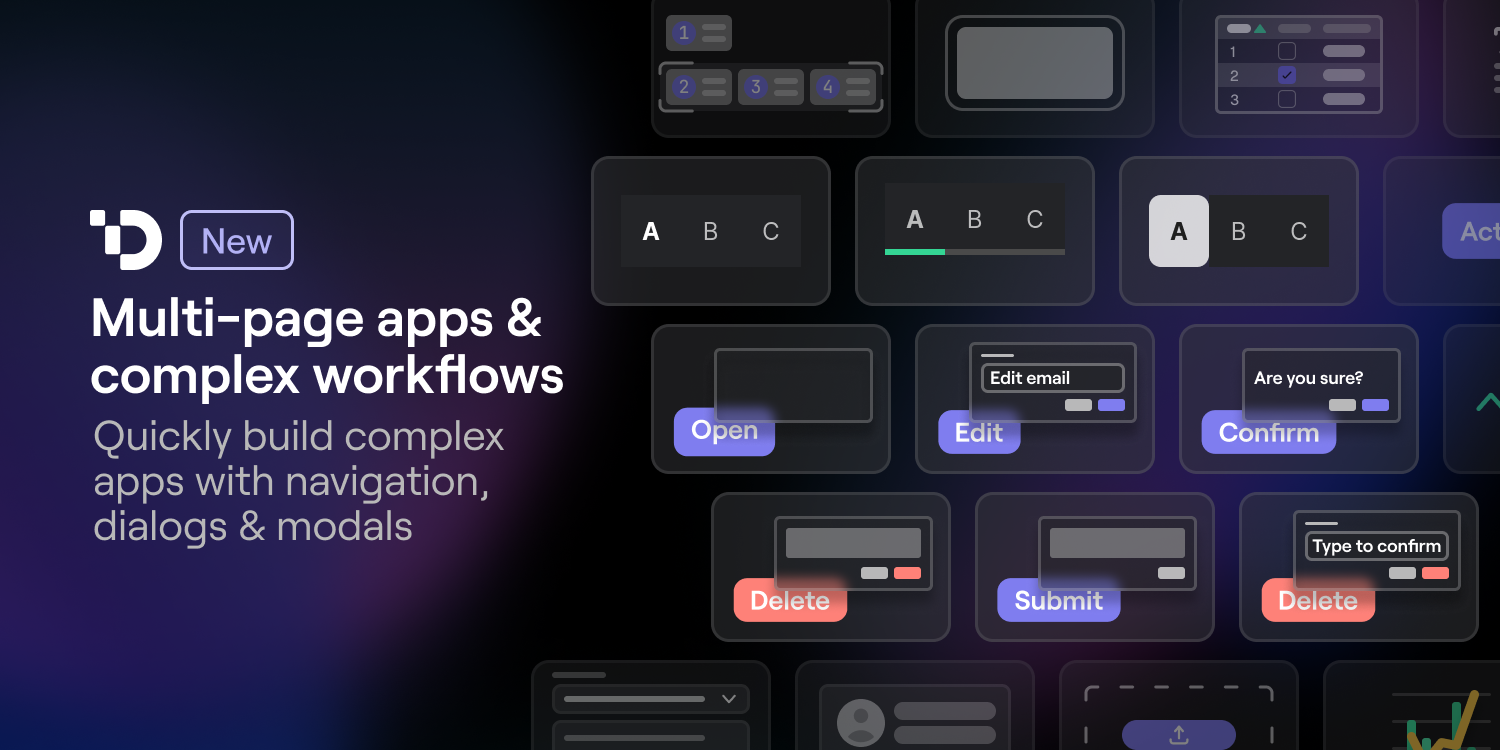 Multi-page apps & complex workflows